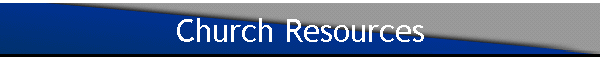 Church Resources
