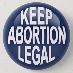Keep Abortion Legal button